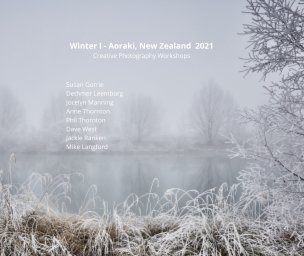 2021 Aoraki Winter Creative Photography Workshop book cover