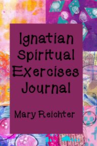 Ignatian Spiritual Exercises Journal book cover