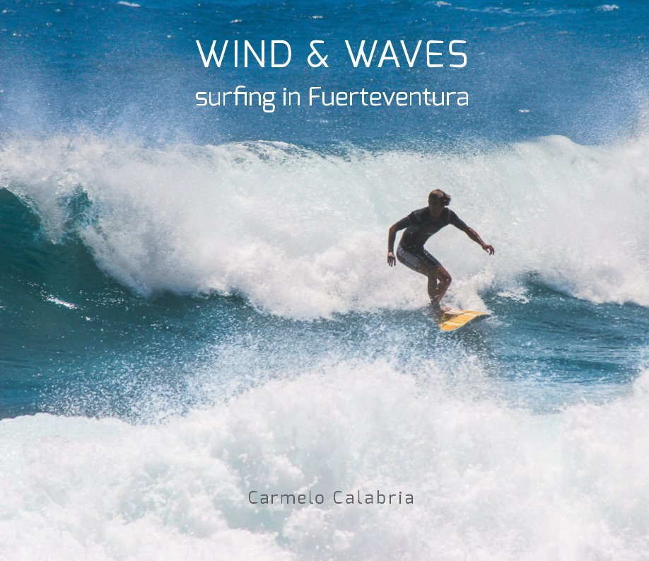 View Wind and Waves by Carmelo Calabria