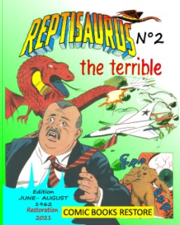 Reptisaurus, the terrible n°2 book cover