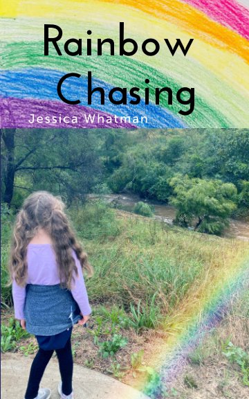 View Rainbow Chasing by Jessica Whatman