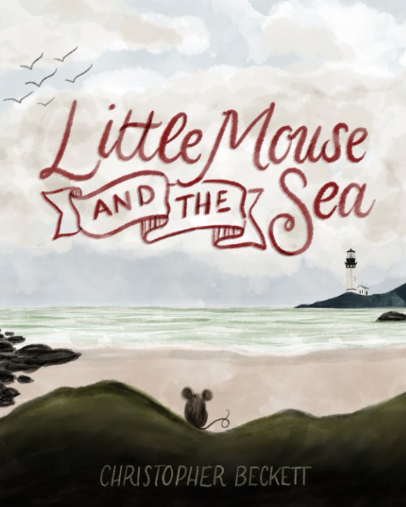 Bekijk Little Mouse and the Sea (softcover) op Christopher Beckett