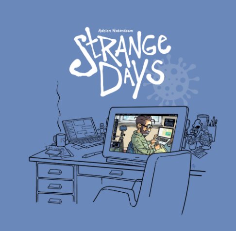 Ver Strange Days por Adrien Noterdaem