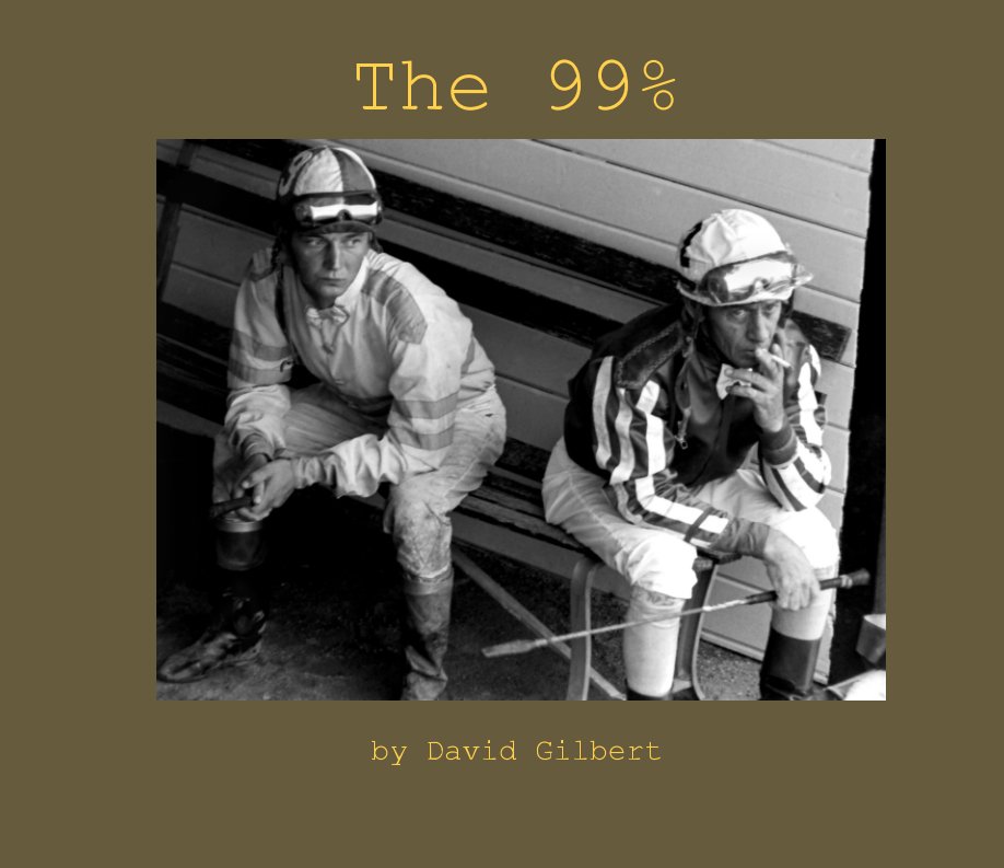 View The 99 Percent by David Gilbert