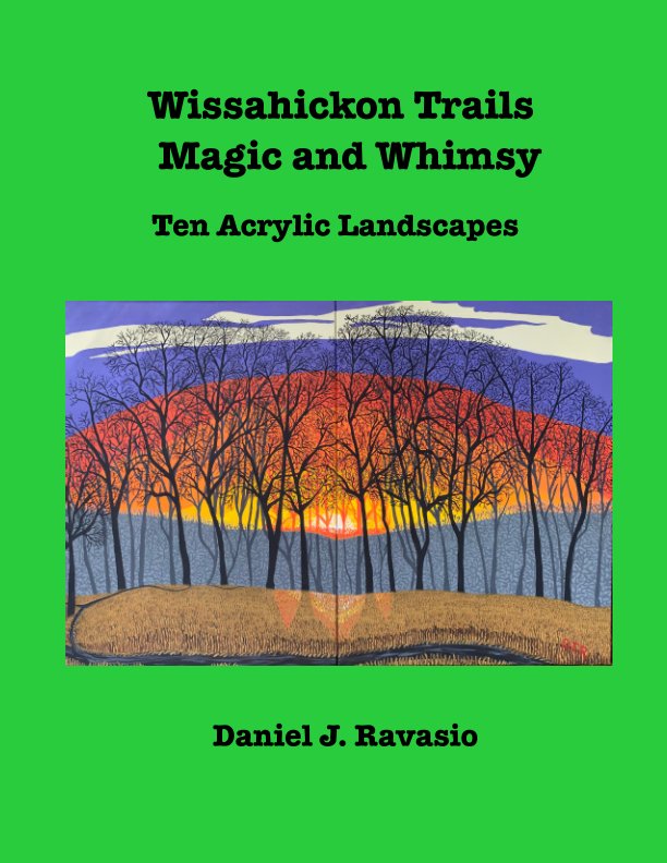 View Wissahickon Trails - Magic and Whimsy by Daniel J. Ravasio