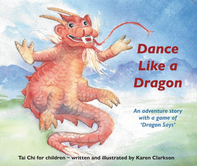 Visualizza Dance Like a Dragon di Karen Clarkson