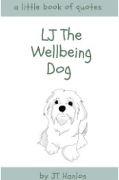 LJ The Wellbeing Dog book cover