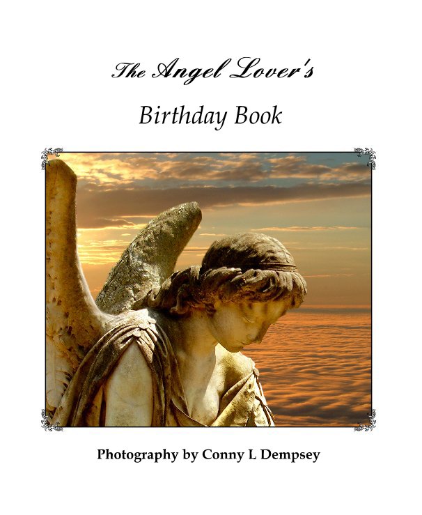 View The Angel Lover's by Photography by Conny L Dempsey