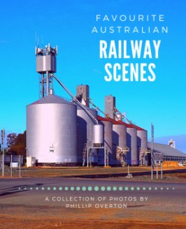 Favourite Australian Railway Scenes book cover