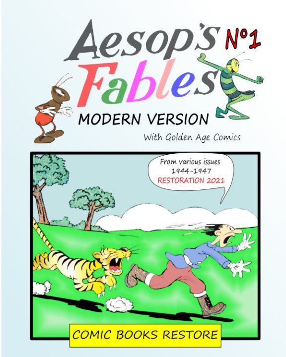 Ver Aesop's Fables, Modern version N°1 por Comic Books Restore