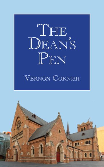 Ver The Dean's Pen por Vernon Cornish