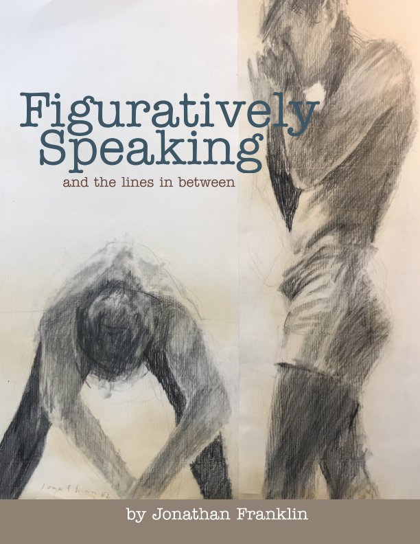 View Figuratively Speaking by Jonathan Franklin