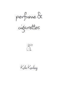Perfume and Cigarettes book cover