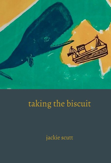 View taking the biscuit by jackie scutt