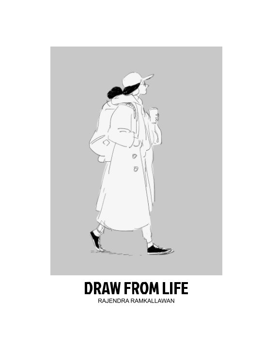 Ver Draw from Life por Rajendra Ramkallawan