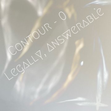 Ver Contour 0- Legally, Answerable por Sky Drews