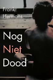 Nog Niet Dood book cover