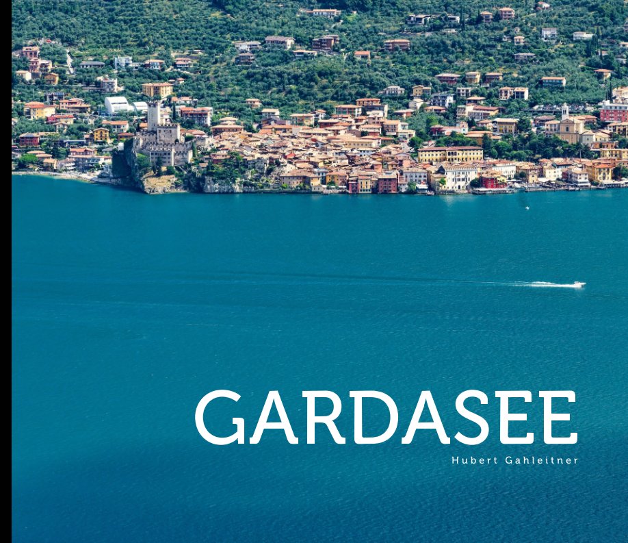 Bekijk Gardasee op Hubert Gahleitner