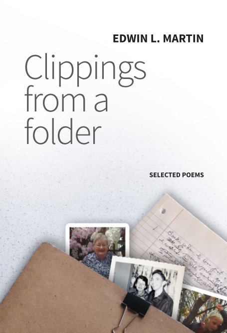 Visualizza Clippings from a folder di Edwin L. Martin