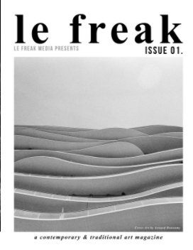 Le Freak Magazine Issue 01. (PREMIUM VERSION) book cover