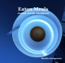 Eaten Meals book cover
