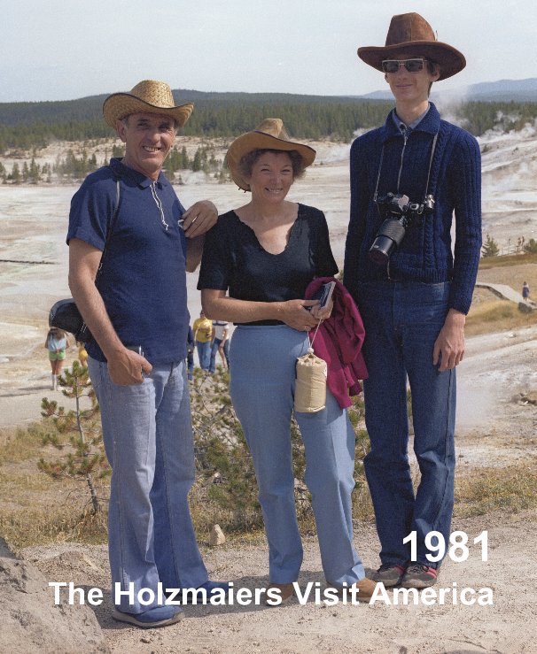 1981 The Holzmaiers Visit America nach Guenther J. Gehart anzeigen