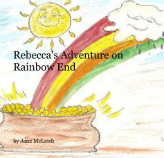 Rebecca's Adventure on Rainbow End book cover