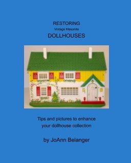 Restoring Vintage Masonite Dollhouses book cover