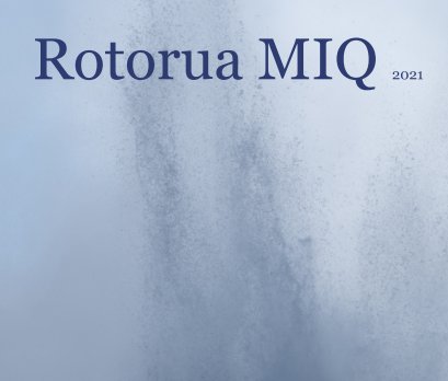 Rotorua MIQ book cover