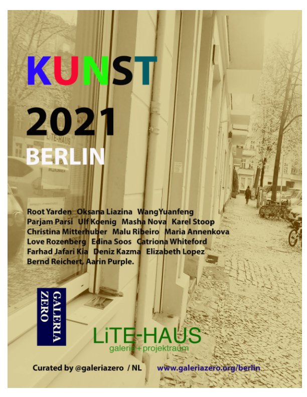 View "Kunst 2021" - Berlin / DE by GALERIAZERO