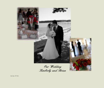 Our Wedding Kimberly and Brian book cover
