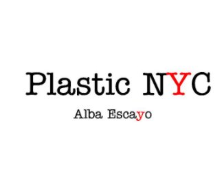 PLASTIC NYC book cover