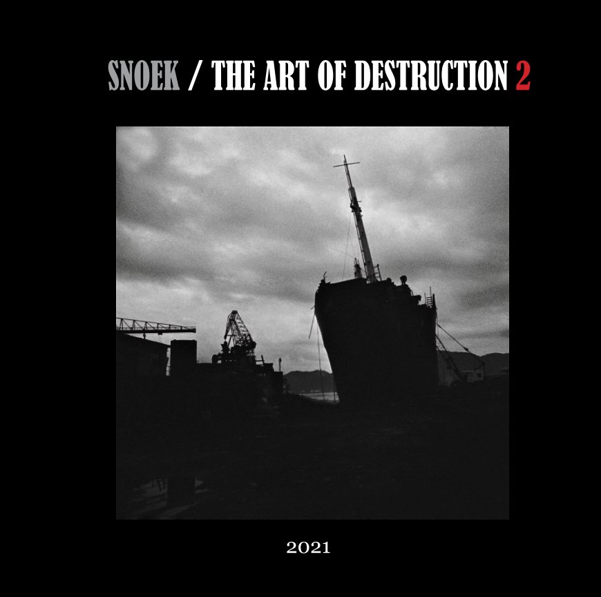 Ver The Art of Destruction - Part 2 por Michael Snoek