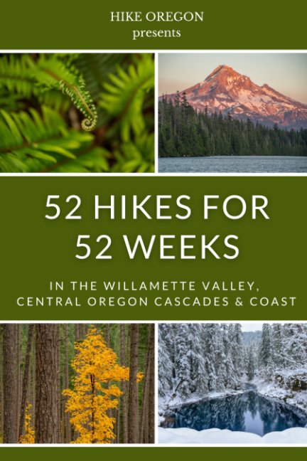 Bekijk 52 Hikes For 52 Weeks op Hike Oregon