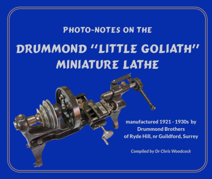 Visualizza Little Goliath Lathe di Dr Chris Woodcock