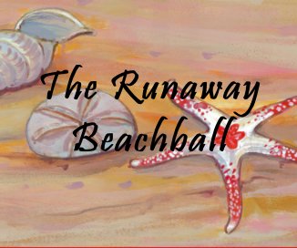 The Runaway Beachball book cover