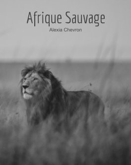 Afrique Sauvage book cover