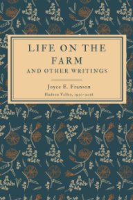 Life on the Farm and Other Writings book cover