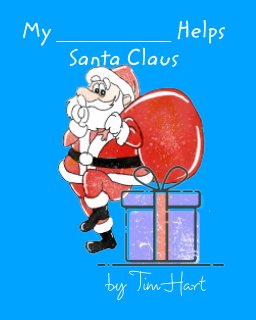 My (BLANK) Helps Santa Claus book cover