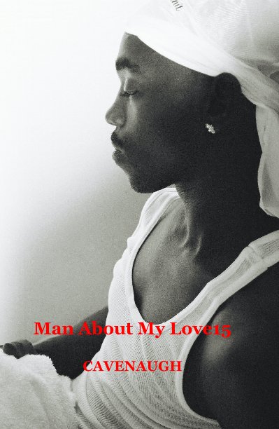 Ver Man About My Love V15 por CAVENAUGH