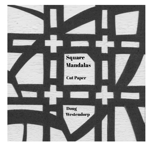 View Square Mandalas by Doug Westendorp