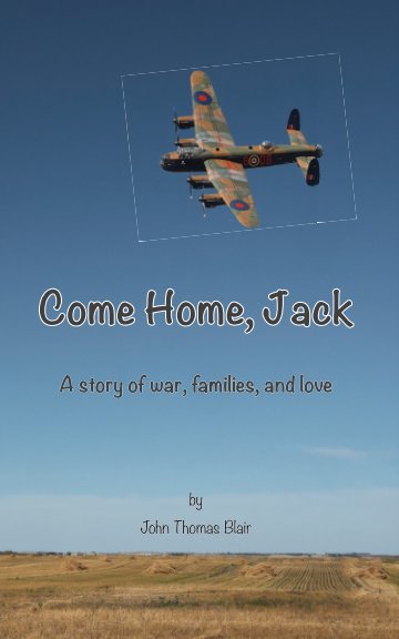 View Come Home, Jack by John Thomas Blair