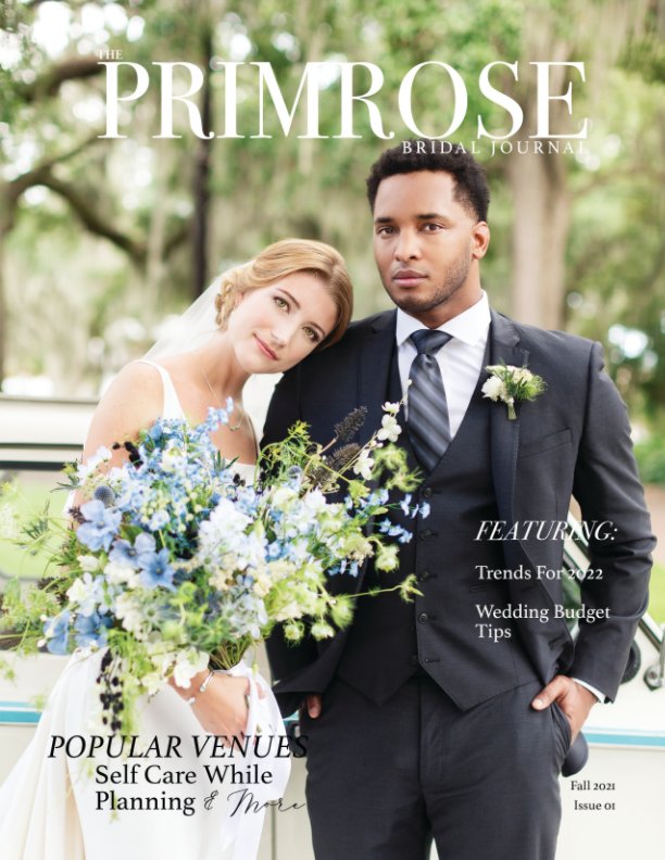 Ver The Primrose Bridal Journal Magazine Volume 1 Issue 01 por The Primrose Bridal Journal