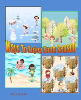 Ways to Enjoy Each Season book cover