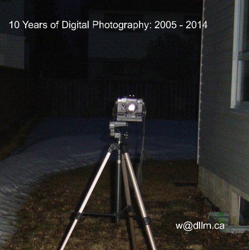 View 10 Years of Digital Photography by WDLLMCA
