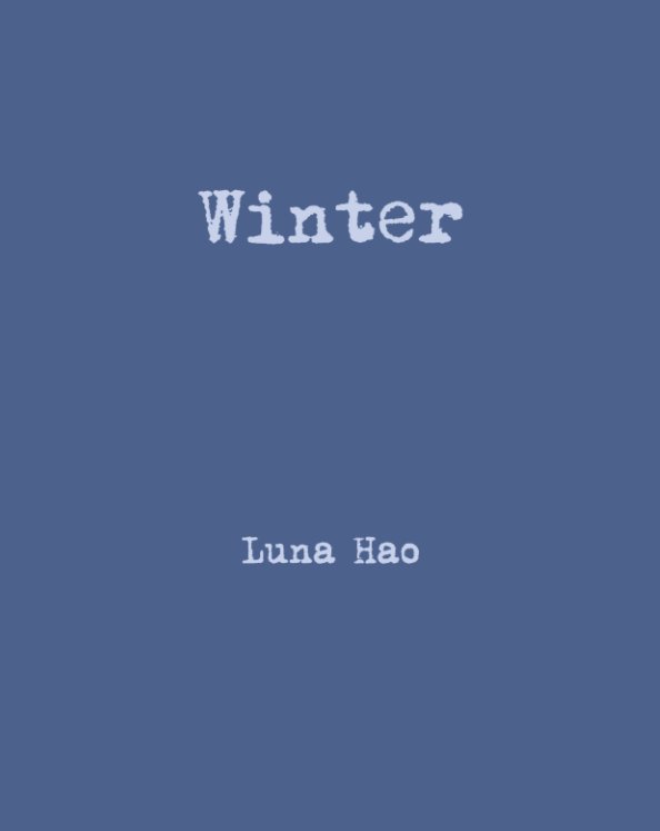 Visualizza Winter di Luna Hao