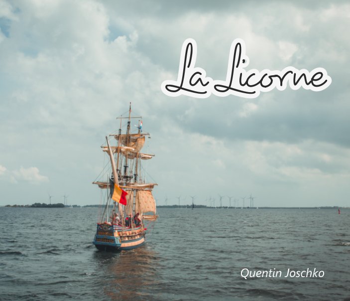 View La Licorne by Quentin Joschko