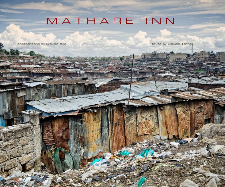 View Mathare - Inn by Claudio Allia