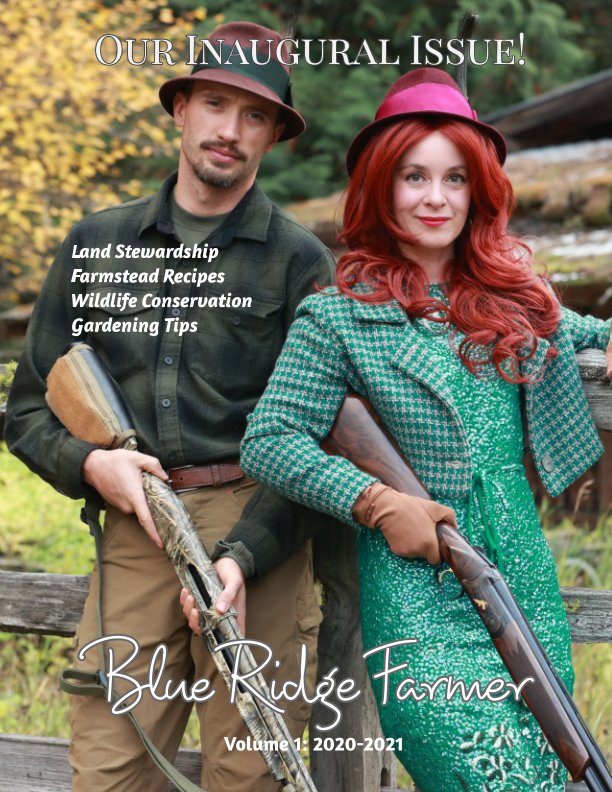Ver Blue Ridge Farmer Magazine por Jillian Garrett, Ryan Garrett