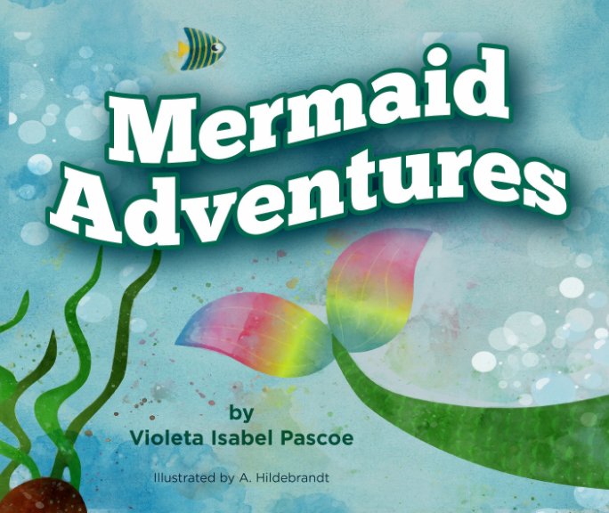 View Mermaid Adventures by Violeta Isabel Pascoe